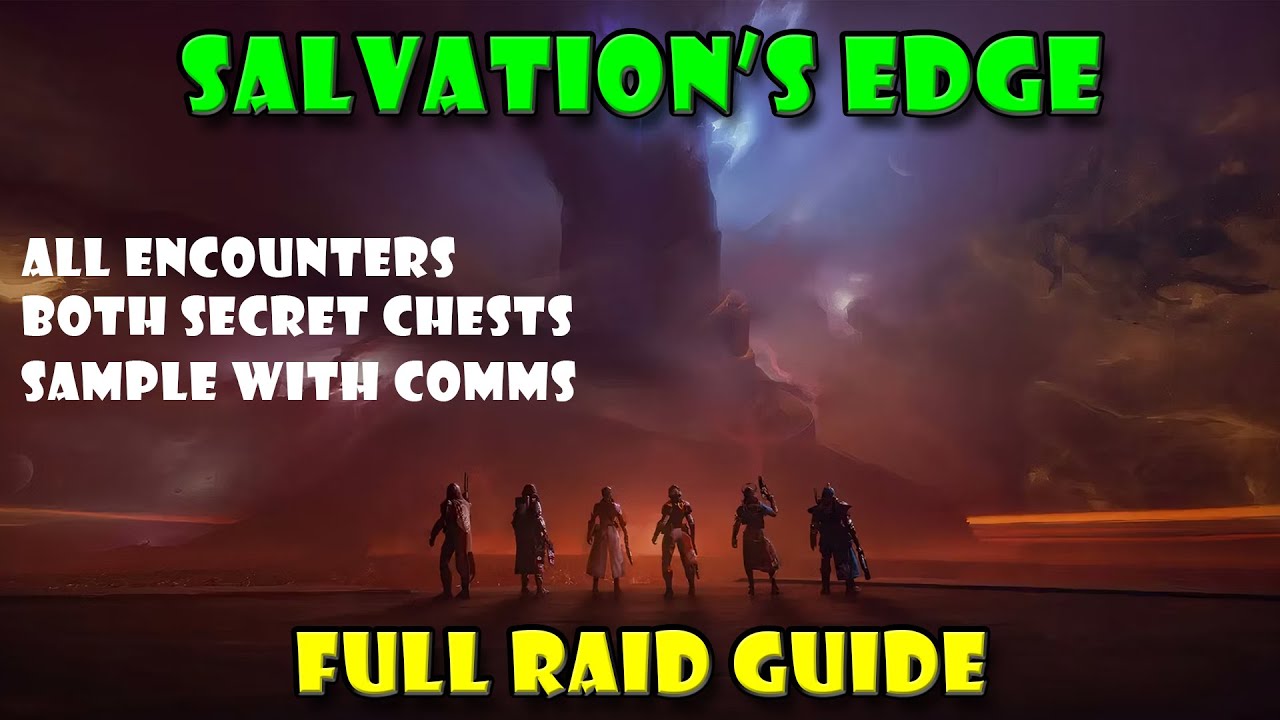 Salvation's Edge Raid Guide With Examples - Destiny 2