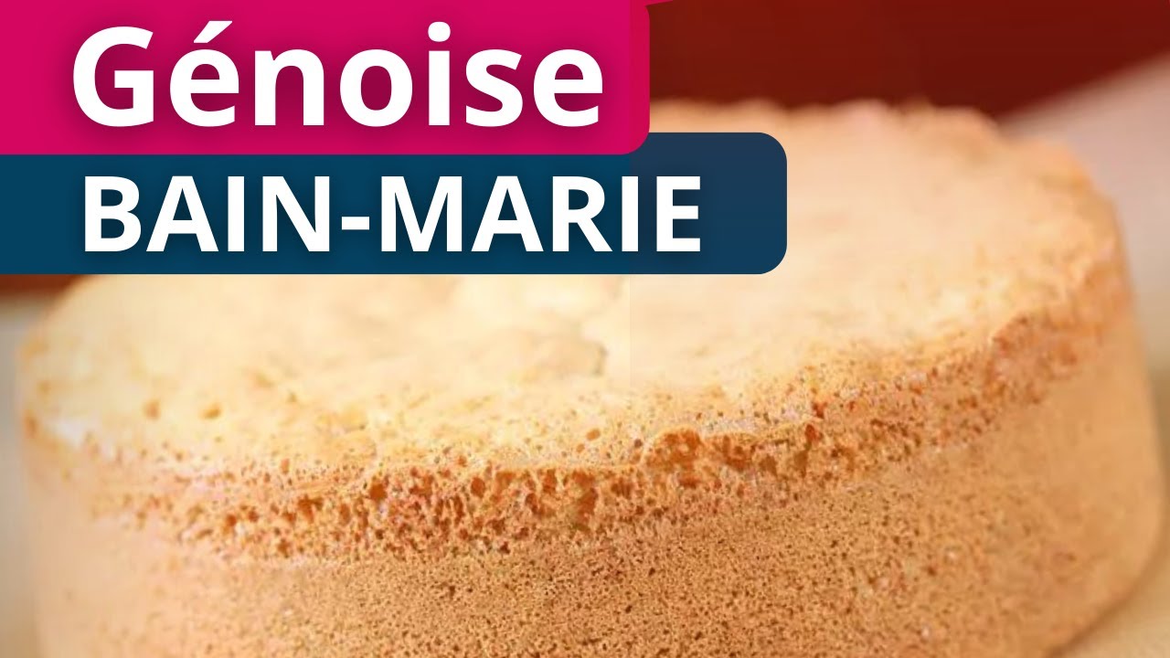 Génoise CAP au Bain-Marie : Recette Pro Complète