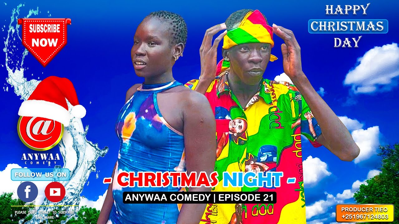 CHRISTMAS NIGHT - EPISODE 21 | ANYWAA COMEDY