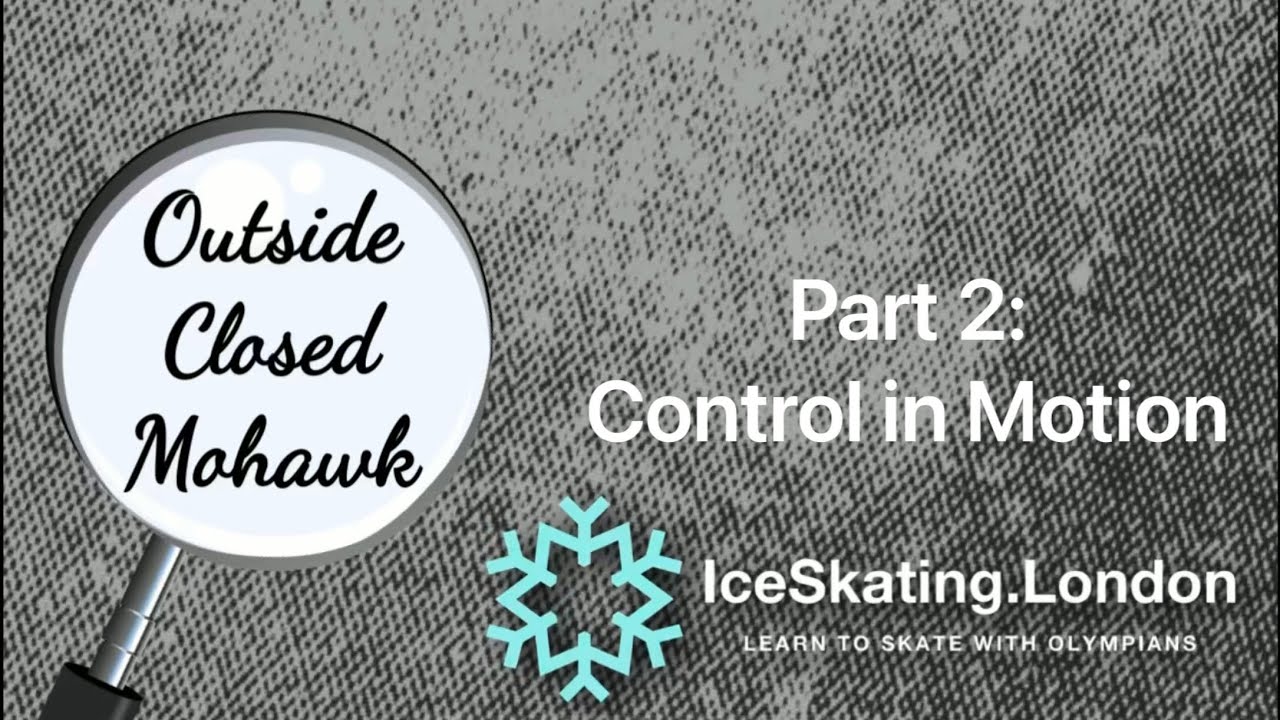 Outside Closed Mohawk: Part 2 - Technical Tuesday