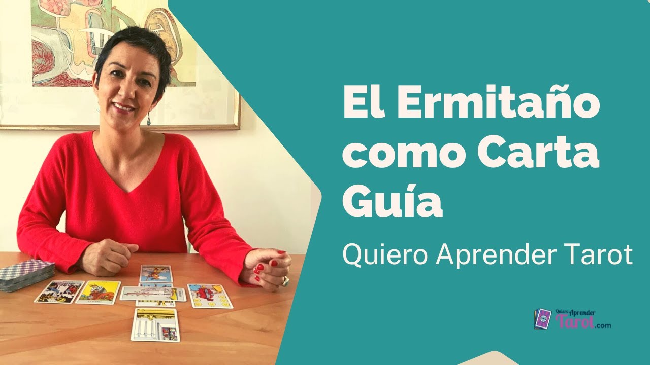 El Ermitaño como Carta Guía en el Tarot
