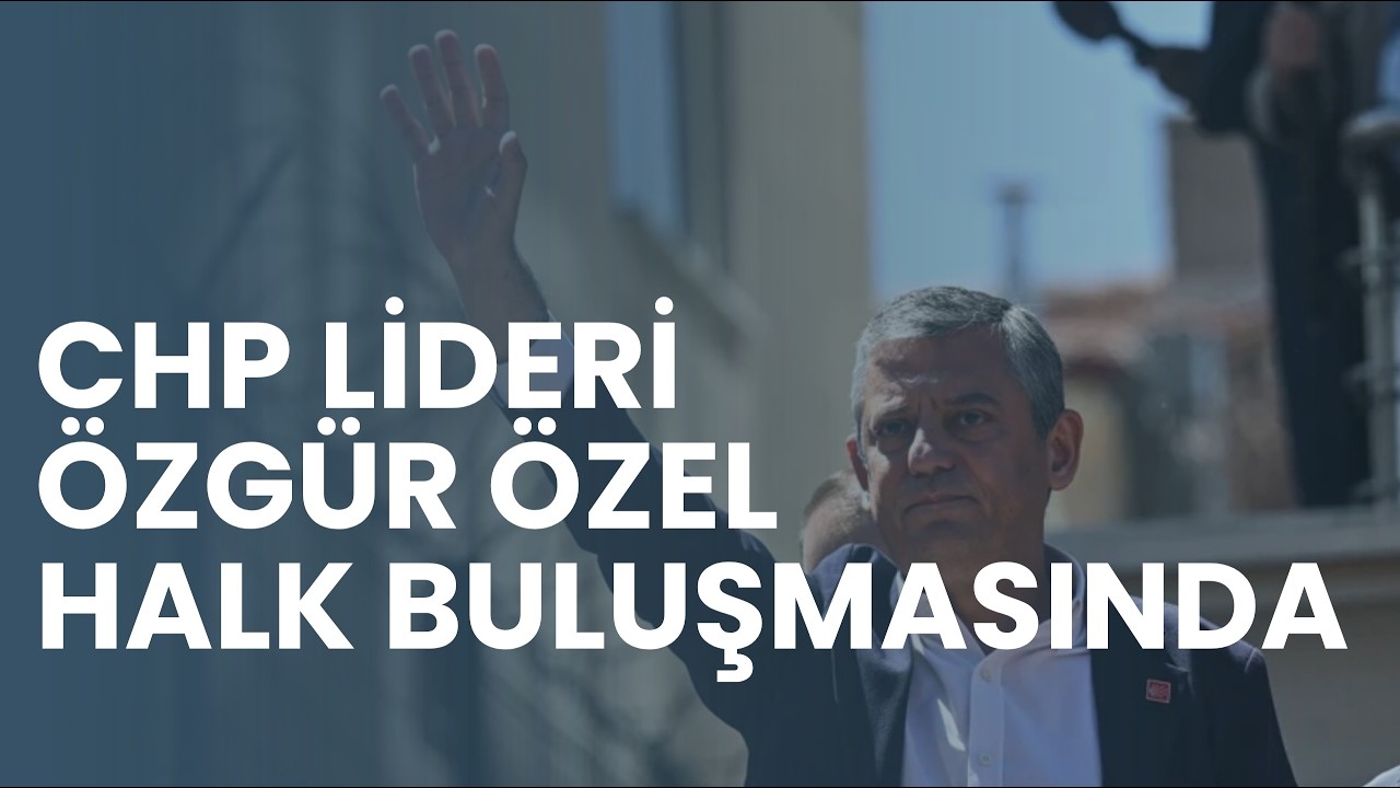 🔴#CANLI | &Ouml;zg&uuml;r &Ouml;zel, Tokat Erbaa'da halk buluşmasında