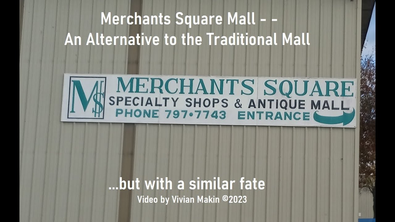 Merchants Square Mall: The End of an Era