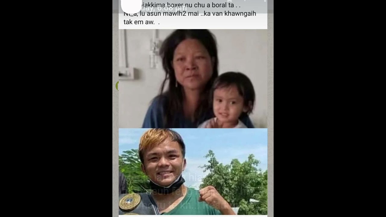 Nt. Biakkima boxer nu pi thanpuii tunmai khan kal liam kan thlahliam chiah ta.Azialo hle mai R.I.P💐😢