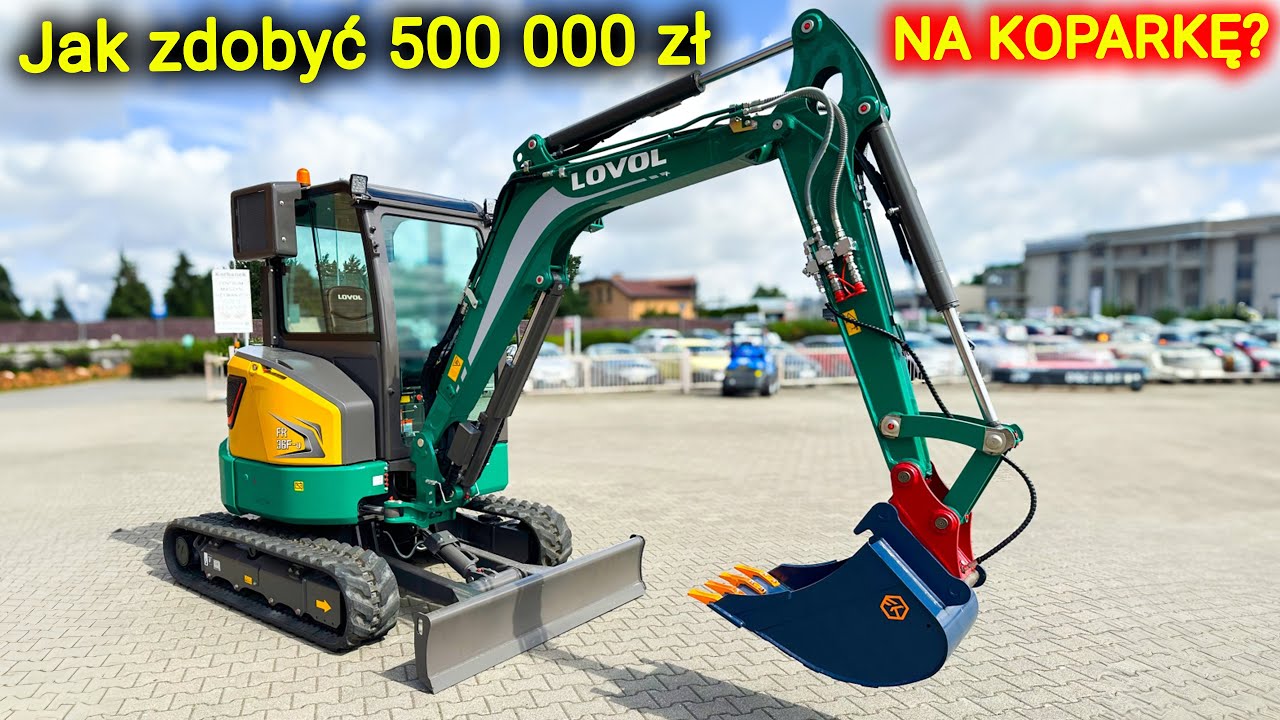 🔴 Jak pozyskać pieniądze na koparkę Lovol 👉 Do 500 000 zł?