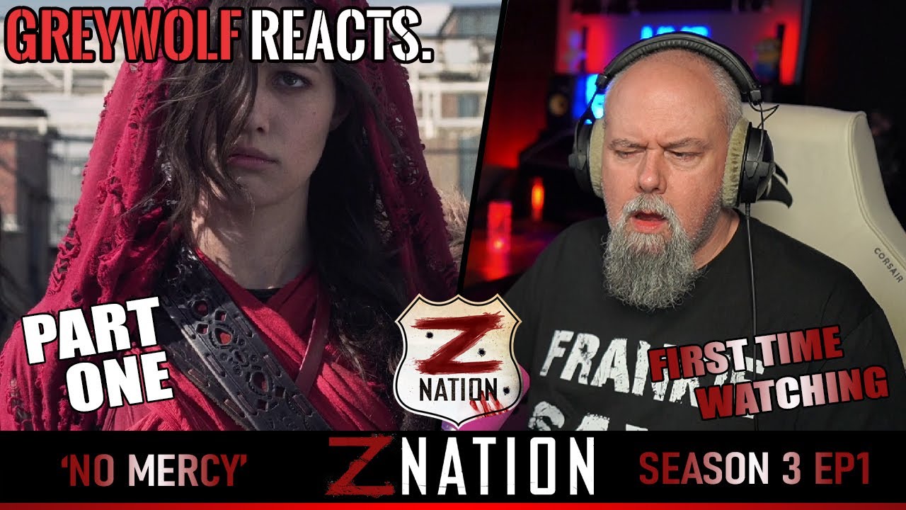 Z NATION - Эпизод 3x1 «Без милосердия», часть 1 | РЕАКЦИЯ/КОММЕНТАРИИ ПОСЛЕ ПЕРВОГО ПРОСМОТРА
