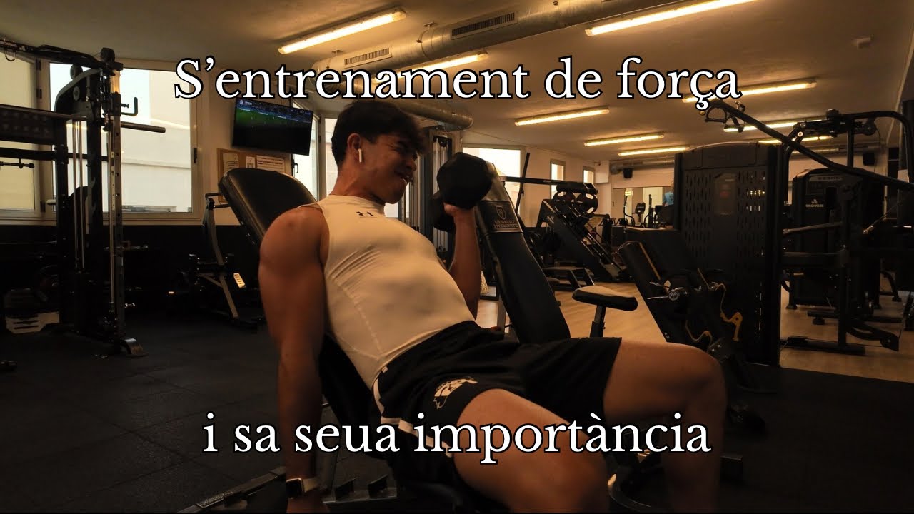 S’importància de s’entrenament de força.