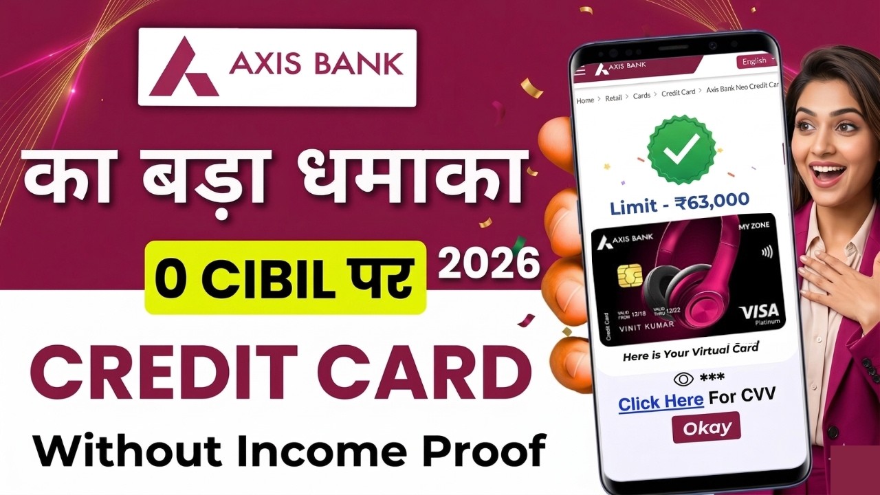 Axis Bank CreditCard Apply Online 2026 | My Zone & NEO RuPay Card Full Process Instant Approve Guide