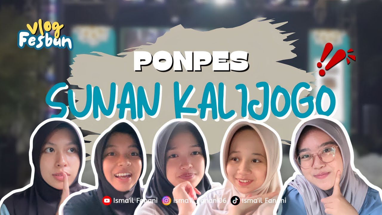 VLOG❗️BOCIL-BOCIL FESBAN PONPES SUNAN KALIJOGO JABUNG MALANG
