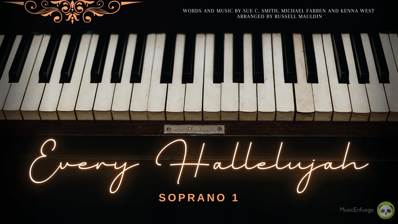 Every Hallelujah - Soprano 1