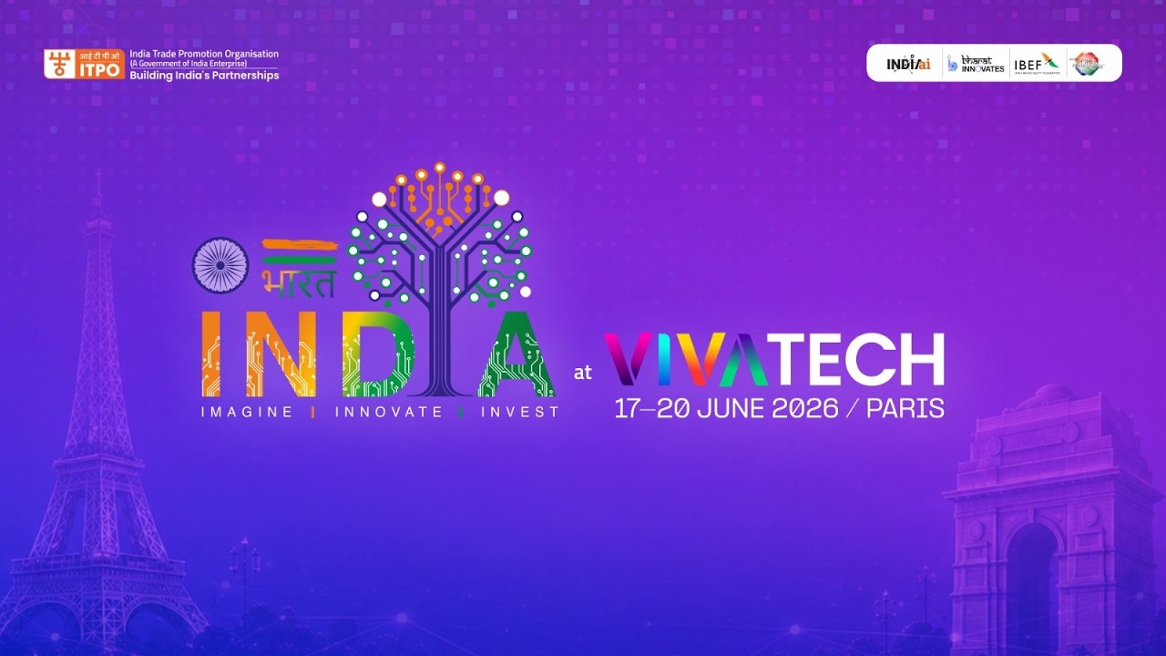India&rsquo;s Innovation Journey: From Ancient Wisdom to Future Technologies | VivaTech 2026