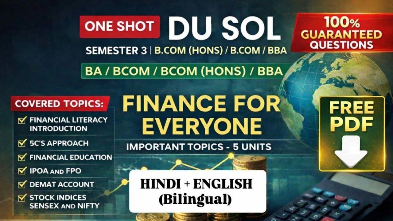 DU SOL Finance For Everyone | Semester 3 | B.Com(HONS)/ B.Com/BBA | Guaranteed Questions | One Shot