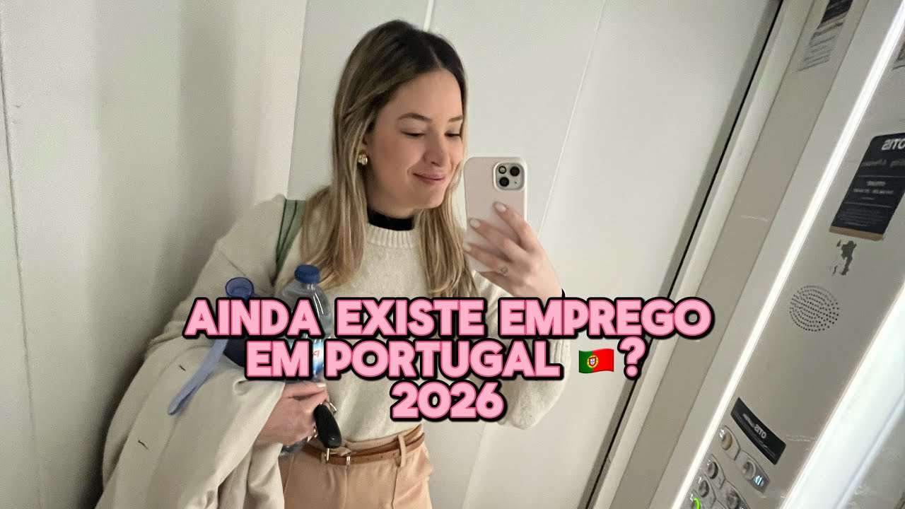 AINDA EXISTE EMPREGO EM PORTUGAL? Meu processo com o Visto de Procura de Trabalho