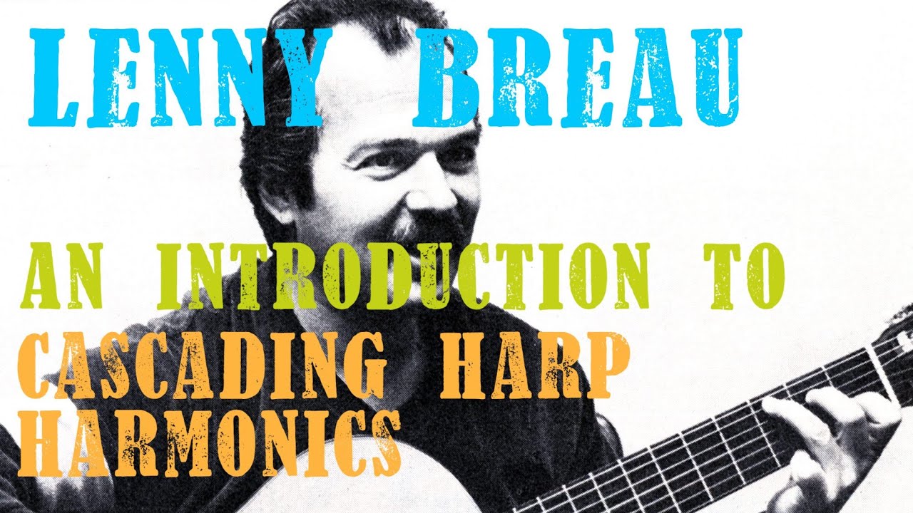An Introduction to Lenny Breau-style Cascading Harp Harmonics | Jazz Guitar Lesson