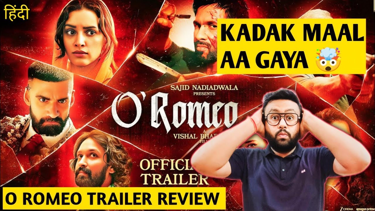 O Romeo Trailer Review | Review In Hindi | Filmi Rogi 