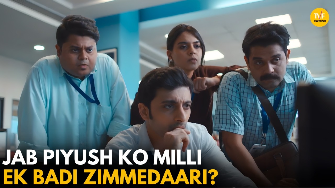 Jab Piyush Ko Milli Ek Badi Zimmedaari || Cubicles || TVF Rewind