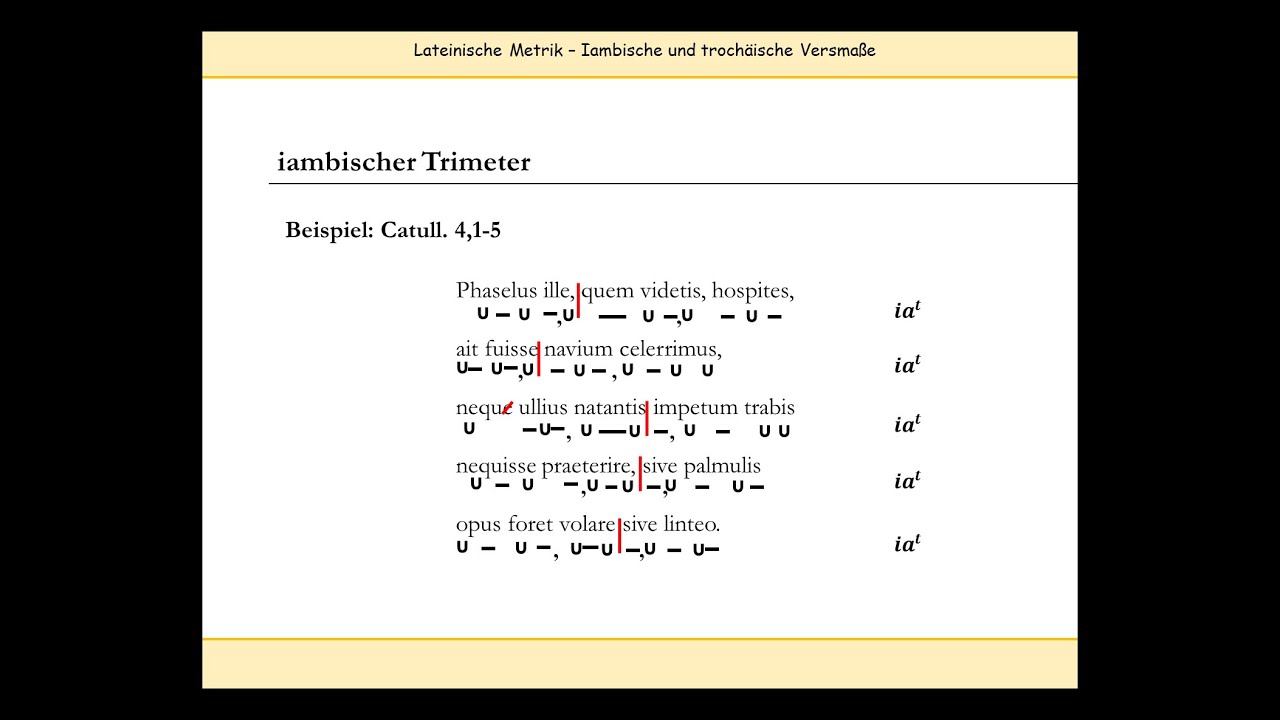 Iambischer Trimeter & Hinkjambus (Choljambus | Hipponakteus) - Lateinische Metrik | Verse skandieren