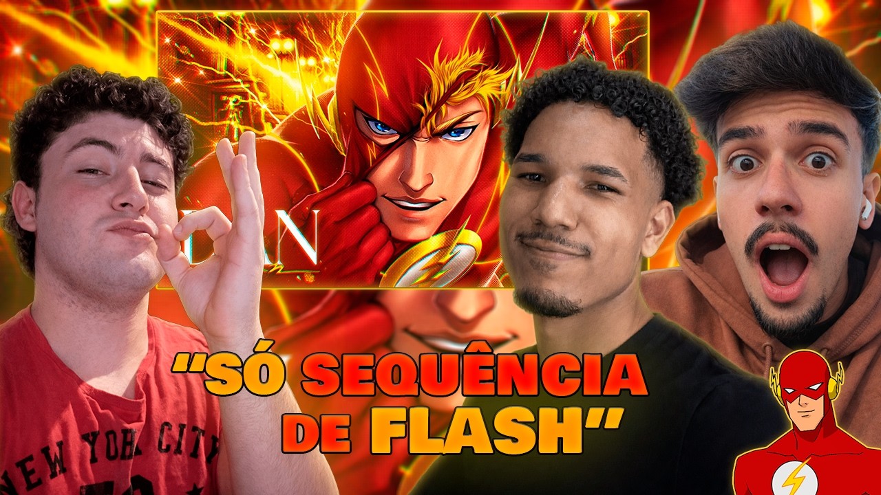 ESSE FLASH TA MUITO PRA FRENTE - REACT | Dan - SEQUÊNCIA DE FLASH (The Flash)