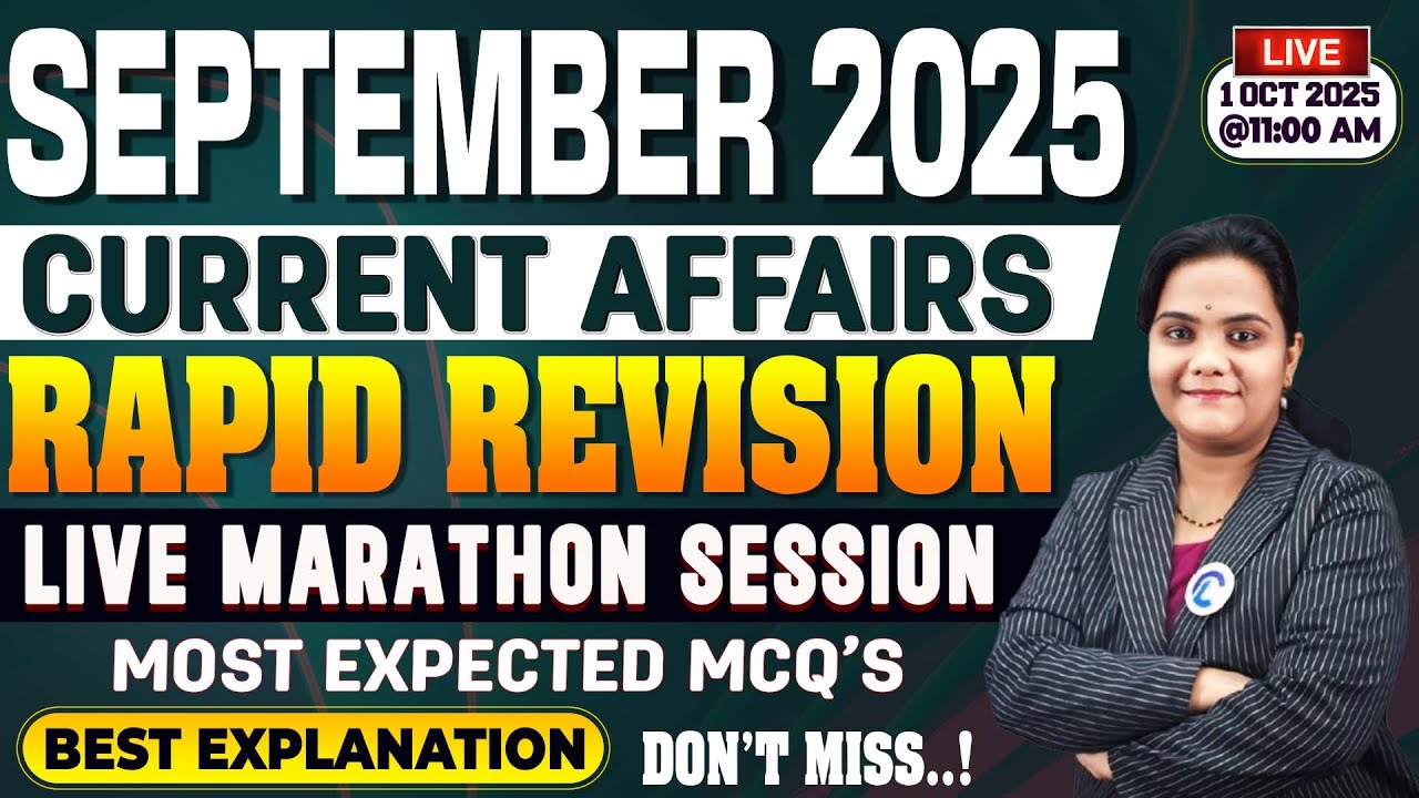 🚨 LIVE SEPTEMBER  Current Affairs 2025 Quick Revision | Most Expected MCQ'S For All Competitive Exam