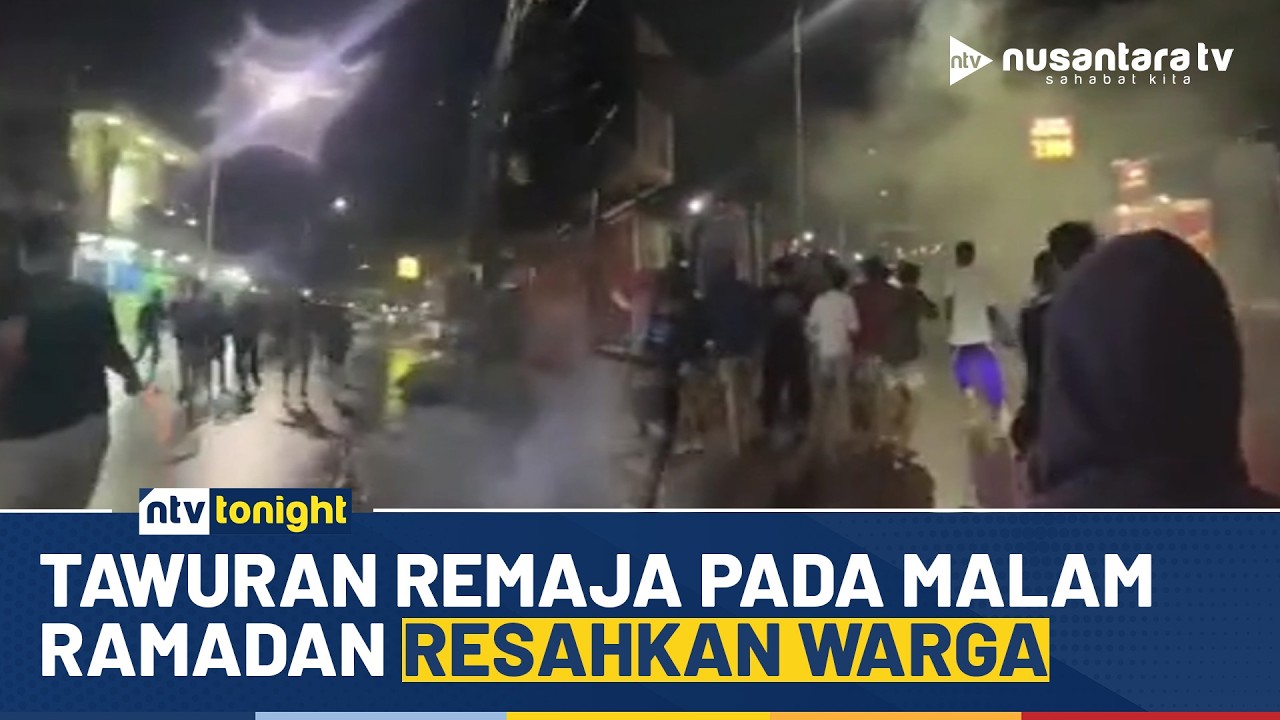 [LIVE] Tawuran Remaja Pada Malam Ramadan Resahkan Warga | NTV TONIGHT