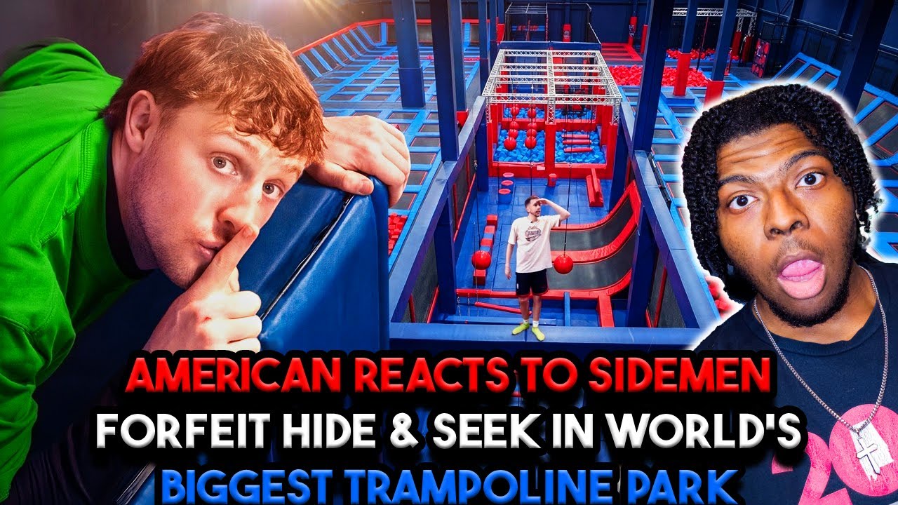 AMERICAN REACTS TO SIDEMEN HIDE AND SEEK IN A TRAMPOLINE PARK