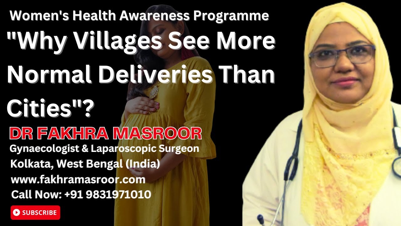 Why Villages See More Normal Deliveries Than Cities? || Dr Fakhra Masroor || Gynaecologist
