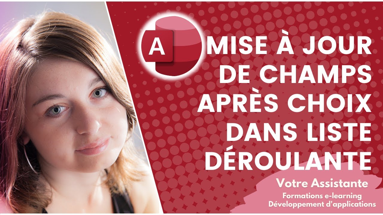 Mise à jour de champs Access après un choix dans une liste déroulante