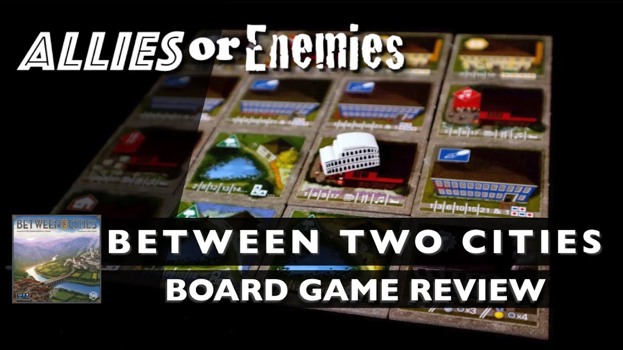 Between Two Cities (with expansion) - Board Game Review