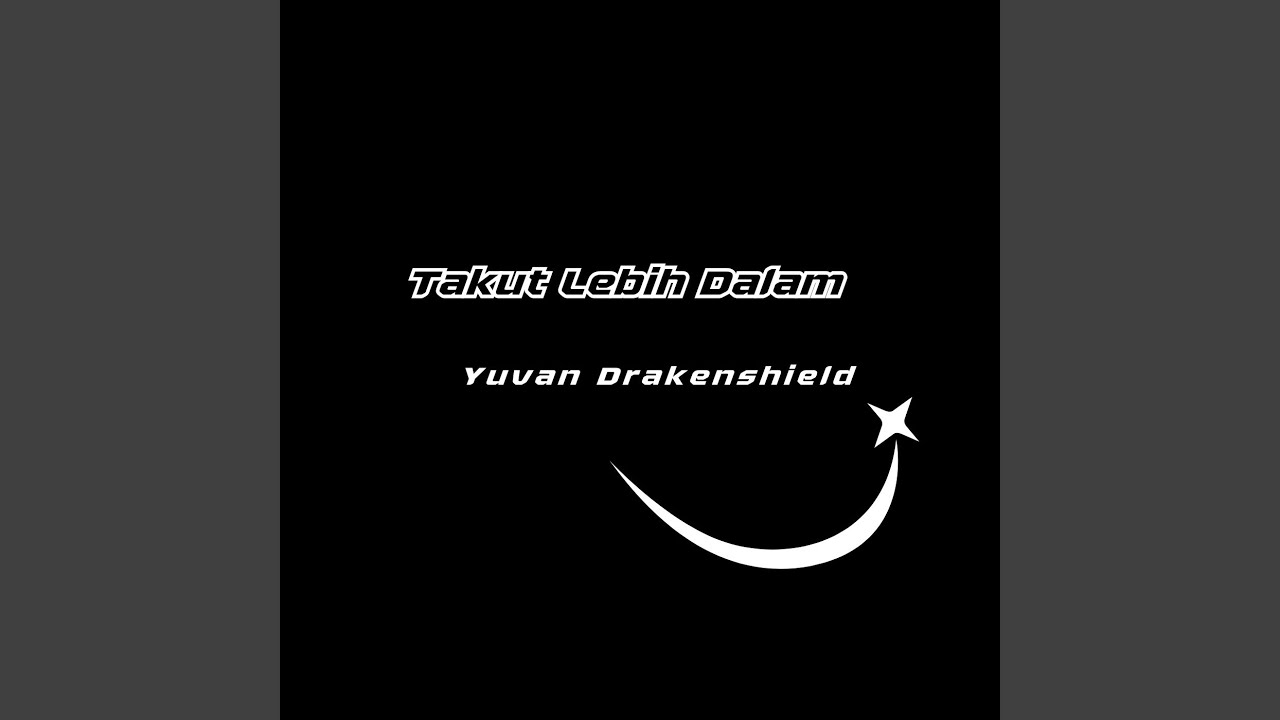 Takut Lebih Dalam