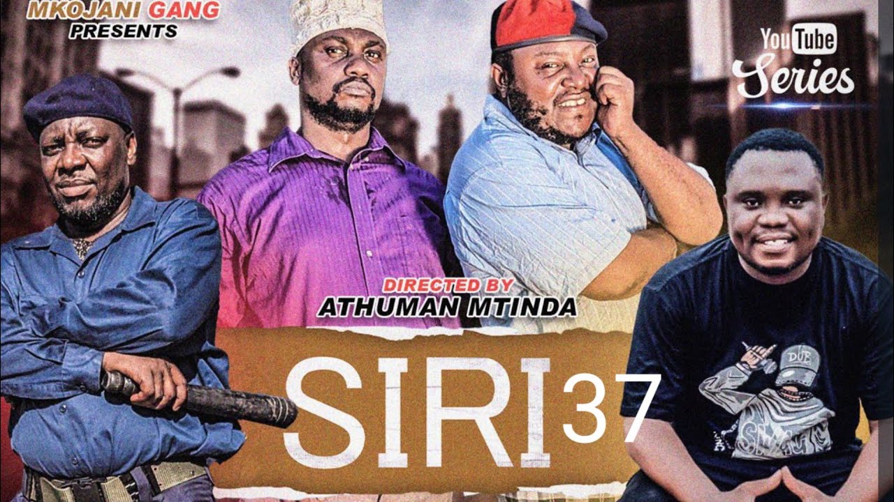 SIRI NZITO | 37| MKOJANI_SAMOFI_TIN_BABA HAJI