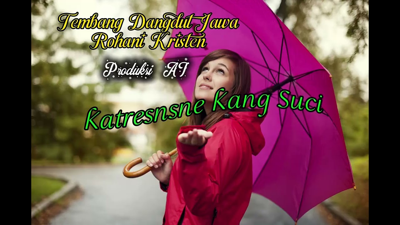 Katresnan Kang Suci - Rohani Kristen ( Produksi AI) 