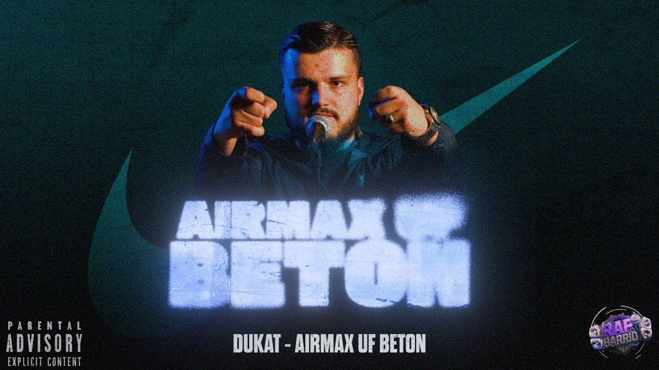 Rap-Barrio x Dukat - Airmax uf Beton (Prod. Vigaz Beats)