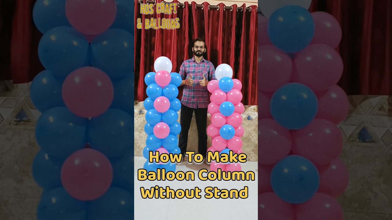 How To Make Balloon Column Without Stand | Balloon Decoration | Hds Craft & Balloons shorts #shorts