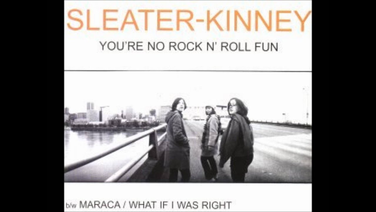 Sleater-Kinney - Maraca