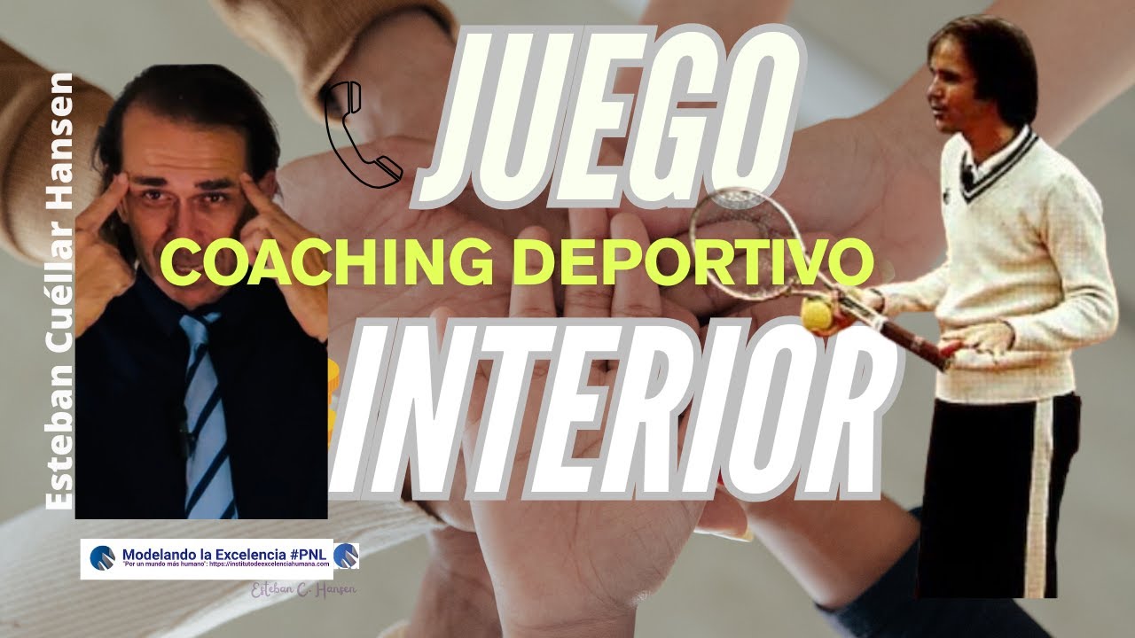 EL JUEGO INTERIOR DE LA MENTE 🎾 🎾🎾