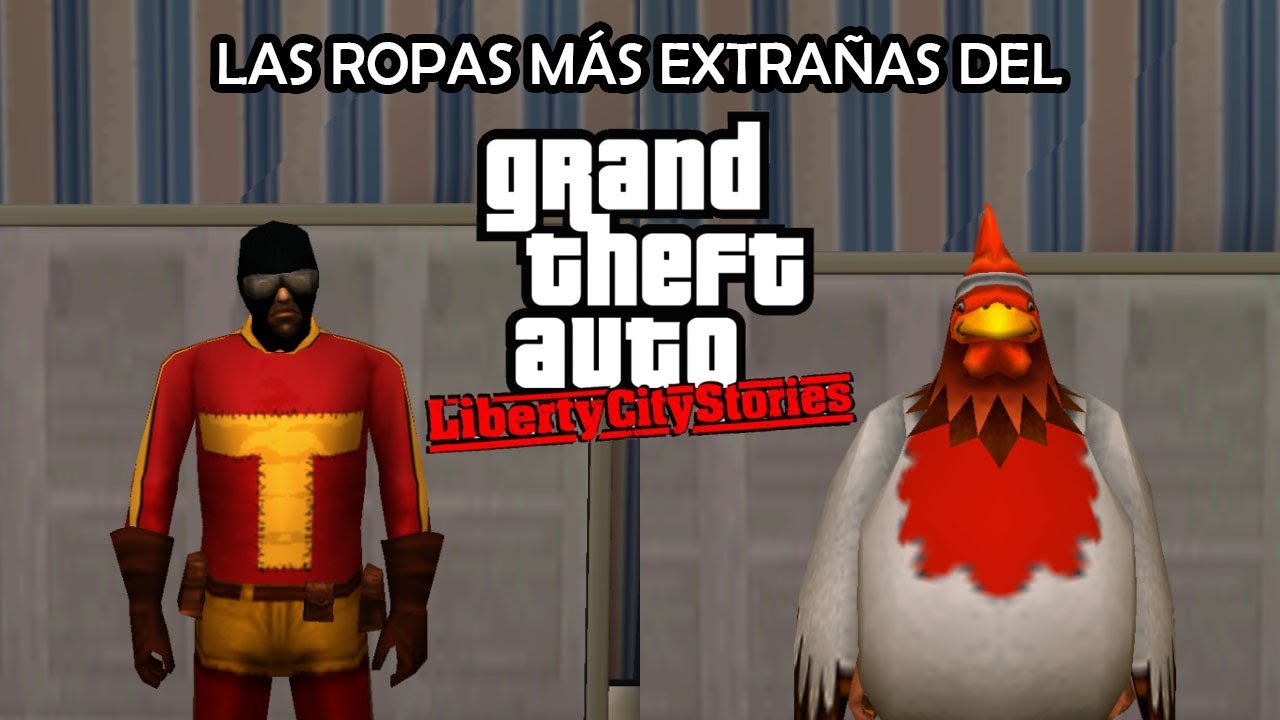 Las ropas más extrañas del GTA Liberty City Stories