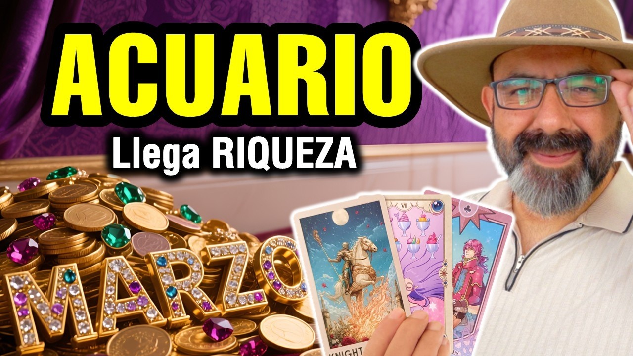 Acuario ♒️ Marzo trae RIQUEZA. 3 noticias MILLONARIAS 🔮 TAROT mensual de dinero