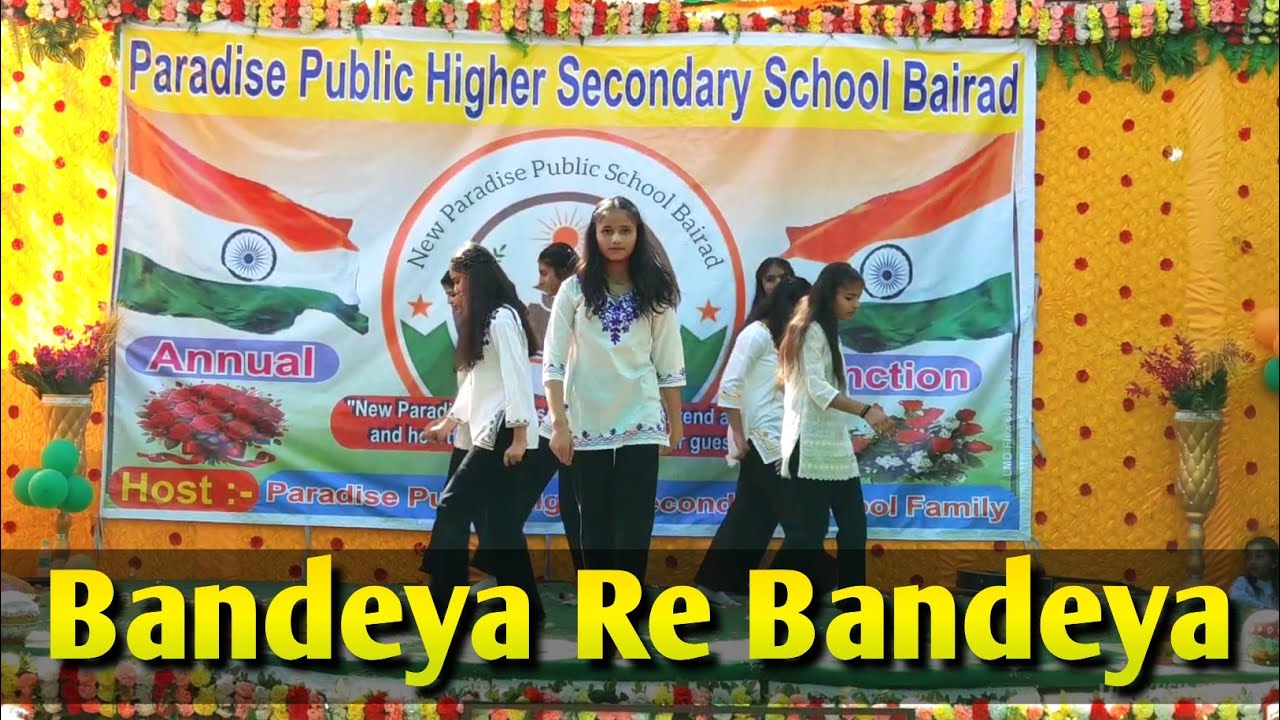 Bandeya Re Bandeya Dance Performance | New Paradise Public School Bairad | School girls