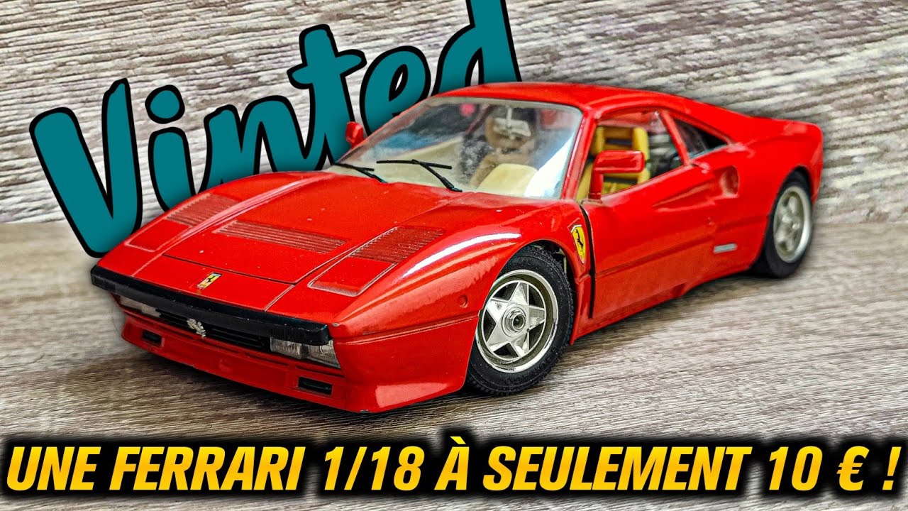 J'ai ACHETÉ une Ferrari 1/18 à SEULEMENT 10€ sur VINTED !