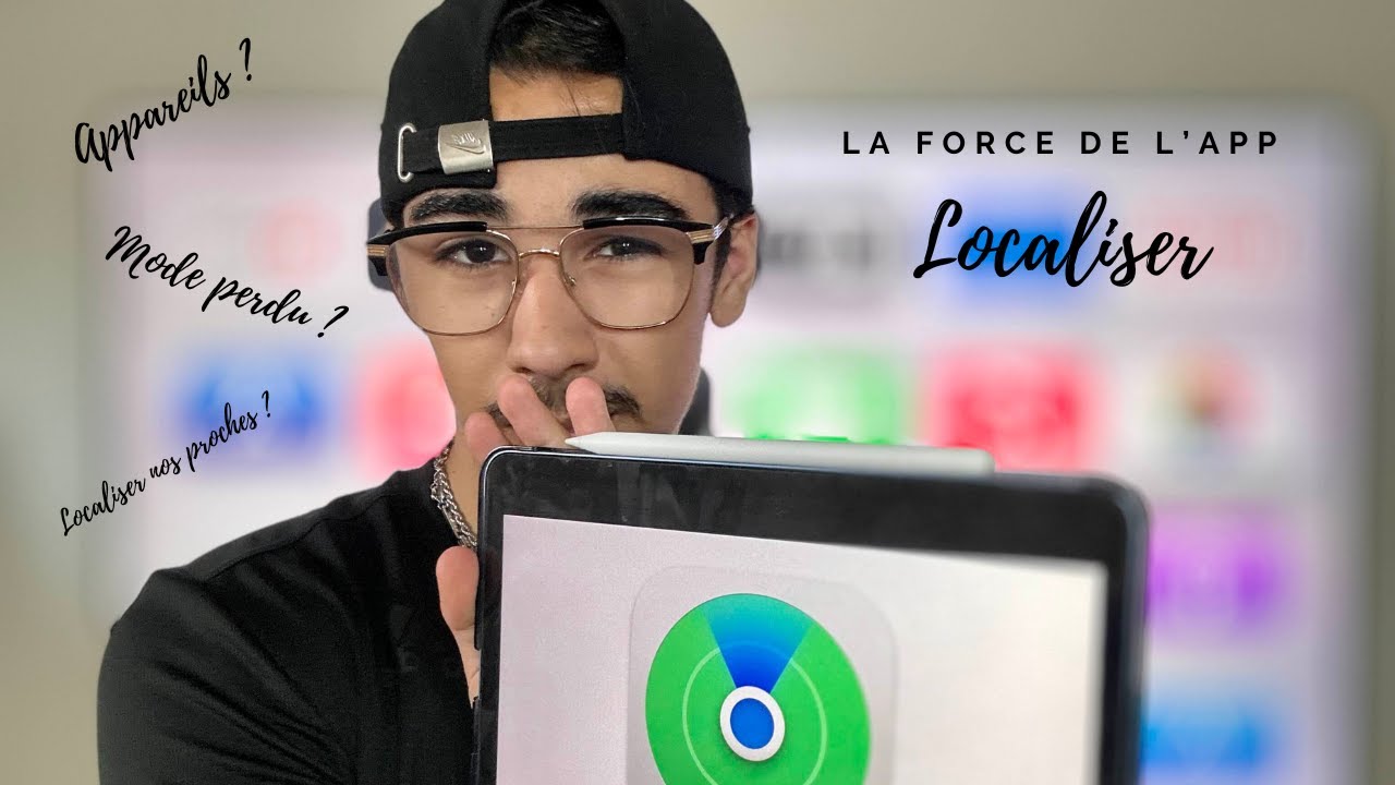 La force de l'app localiser