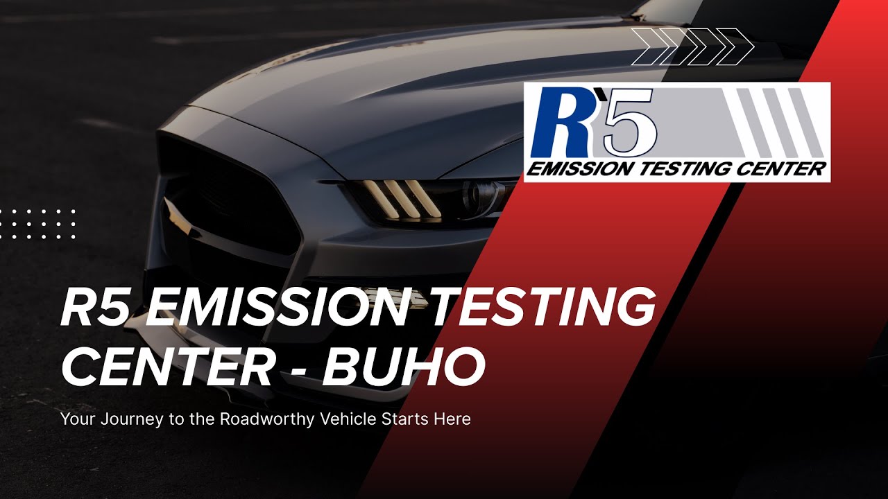 R5 Buho Emission Testing Center