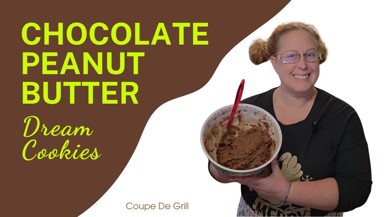 You Will Love These Chocolate Peanut Butter Dream Cookies!