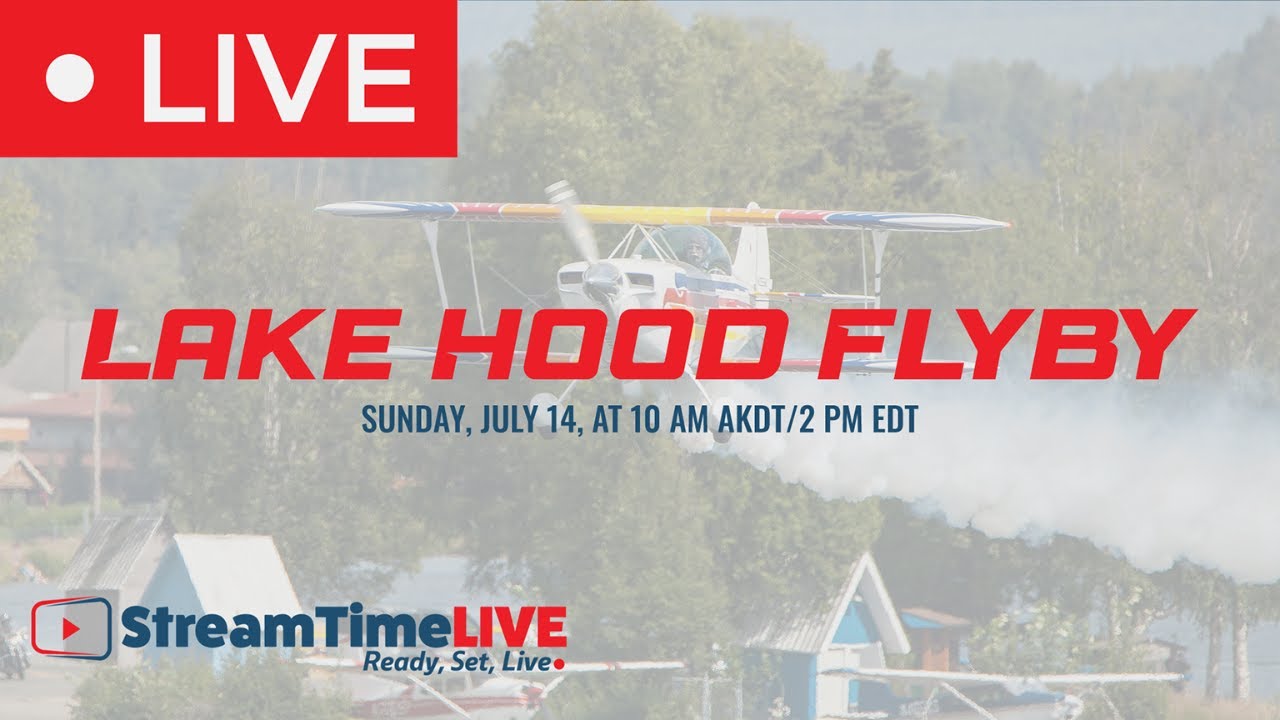 Lake Hood FLYBY 2024 for Alaska Aviation Museum! StreamTime LIVE
