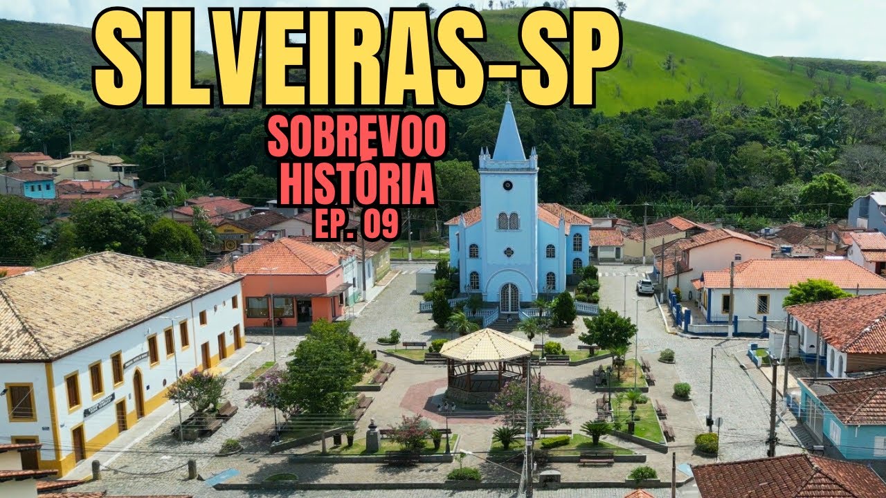 SILVEIRAS SP   SOBREVOO E HISTÓRIA EP 09