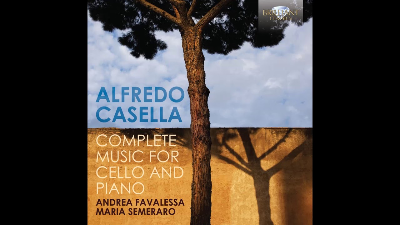 Sonata for Cello and Piano No.1 in C minor - Alfredo Casella