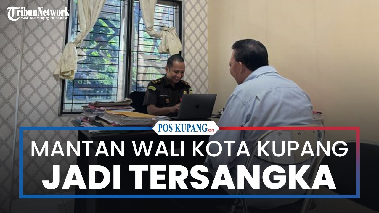 Mantan Wali Kota Kupang Jonas Salean Jadi Tersangka Korupsi Pengalihan Tanah Veteran