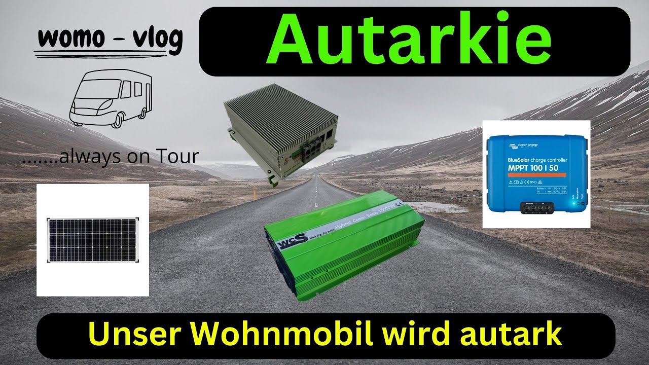 Autarkie im Wohnmobil. Solar, Lade-Booster Wechselrichter. Victron WCS Goch, Victron und Wattstunde