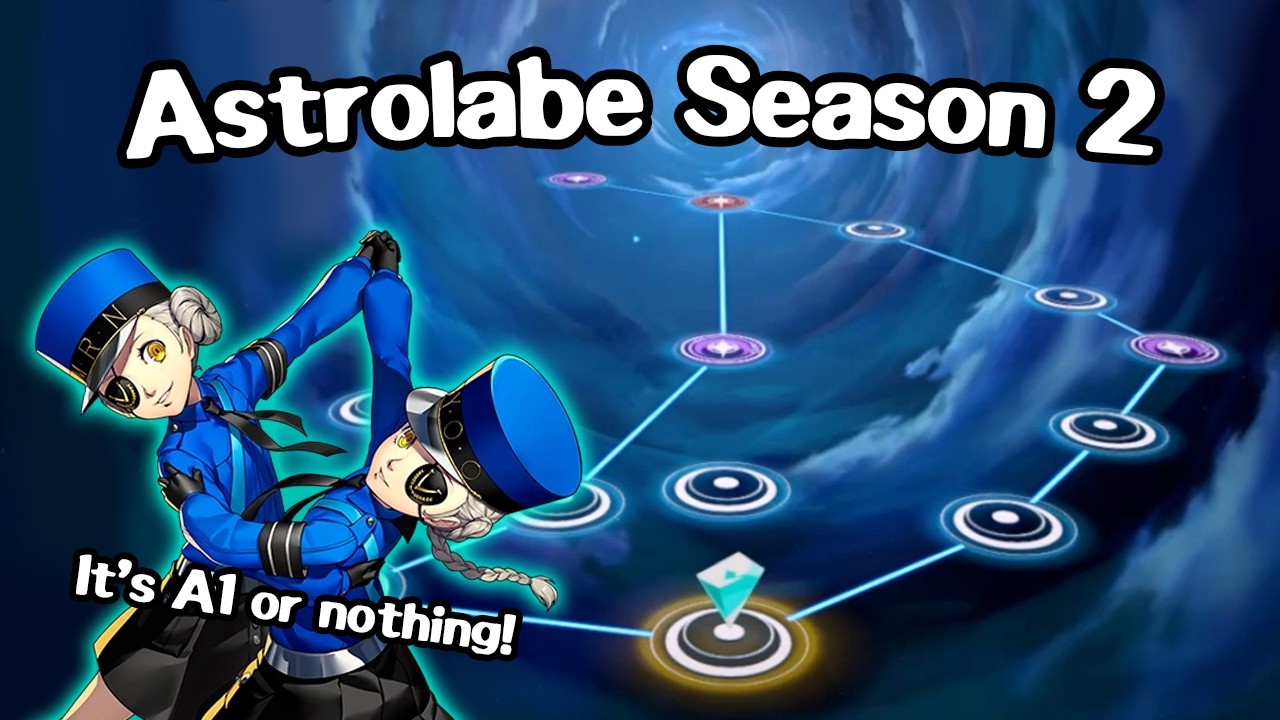 Astrolabe Season 2 Full Clear Showcase | P5X Global 3.2