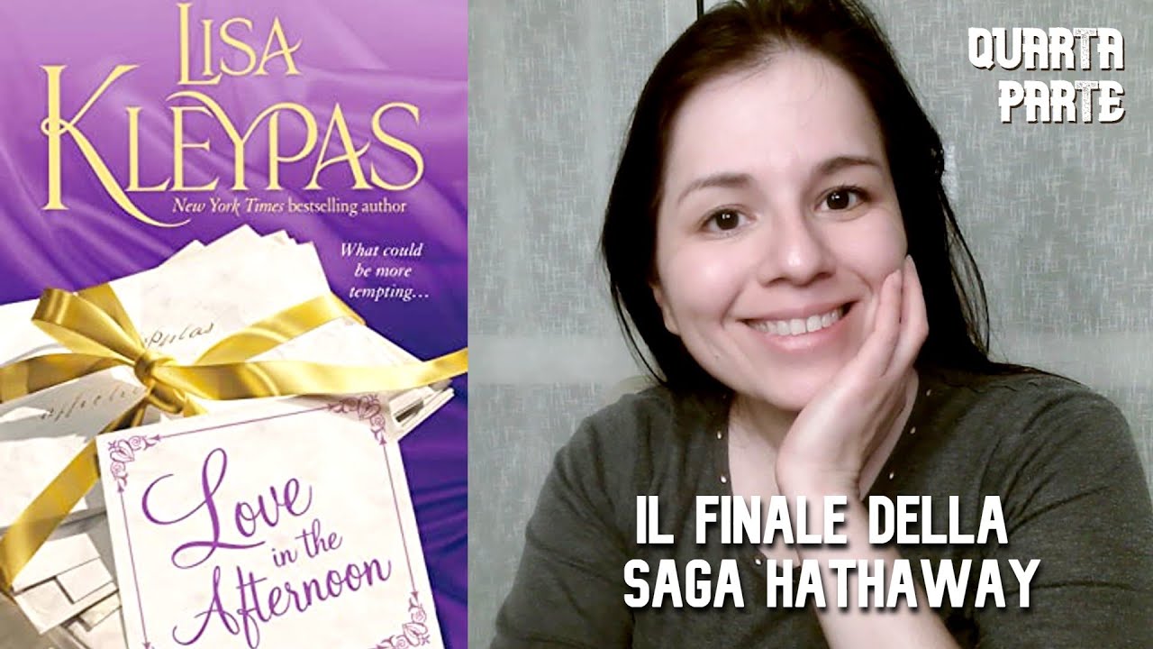 #raccontoromance, Pomeriggio d'amore di Lisa Kleypas, gran finale del libro e della saga Hathaways