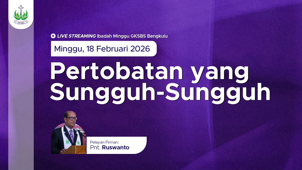 Ibadah Rabu Abu 18 Februari 2026  |   GKSBS Bengkulu - Timur Indah